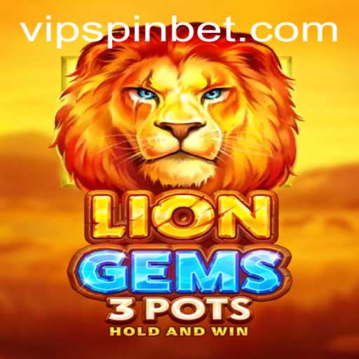 Exploring the Thrills of LionGems3pots: A New Era in Spinbet Gaming